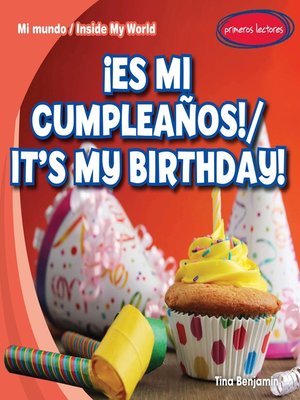 cover image of ¡Es mi cumpleaños! (It's My Birthday!)